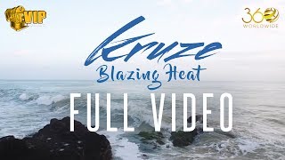 Kruze  Blazing Heat  FULL VIDEO  DJ Harpz  VIP Records  Latest Punjabi Songs [upl. by Nivra]