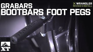 Jeep Wrangler GraBars BootBars Foot Pegs  Black 20072018 JK amp JL Review amp Install [upl. by Ffoeg]