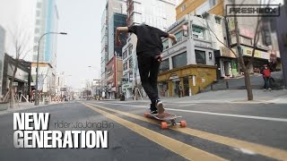 Longboarding New Generation [upl. by Oibaf]