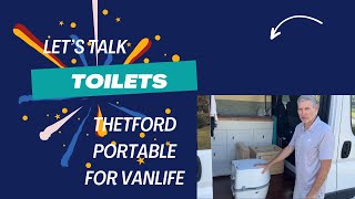 Thetford Electric Flush Portable Toilet For Van Life [upl. by Anivid371]