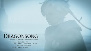 FINAL FANTASY XIV  Dragonsong [upl. by Idnek]