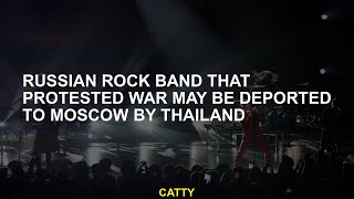 Russian rock band that protested war may be deported to Moscow by Thailand [upl. by Laurel]