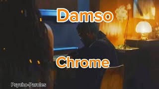 Damso  Chrome ParolesLyrics [upl. by Eelnayr155]