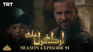 Ertugrul Ghazi Urdu  Episode 91  Season 4 [upl. by Dunton504]