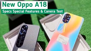 Oppo A18 Specs Special Features  Camera Test [upl. by Gran965]