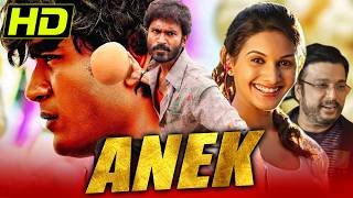 Anek Anegan South Romantic Hindi Dubbed Movie  Dhanush Amyra Dastur Karthik Aishwarya Devan [upl. by Ocin370]