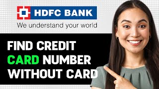 How To Find Credit Card Number Without Card Hdfc 2024 Step By Step Guide [upl. by Hana60]