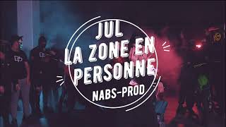 JuL La Zone En Personne RMIX Nabs Prod [upl. by Eintihw]