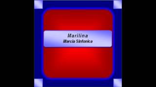 quotMarilinaquot Marcia Sinfonica  Mario Ciervo [upl. by Till]