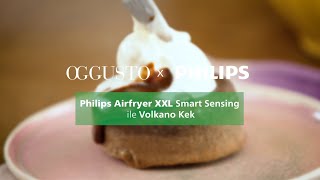 Philips X OGGUSTO  Philips Airfryer XXL Smart Sensing ile Volkano Kek [upl. by O'Hara226]