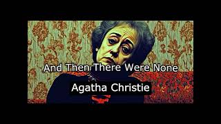 Audiobook And Then There Were None Agatha Christie Detective [upl. by Haugen]