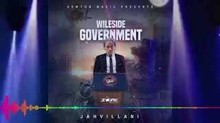 “Jahvillani  Wileside Government Mix Song Of The Day  October 7 2024” [upl. by Dazraf799]