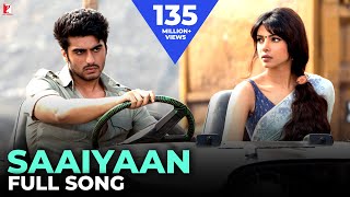 Saaiyaan Full Song  Gunday  Arjun Kapoor Priyanka Chopra Shahid Mallya Sohail Sen Irshad Kamil [upl. by Deb295]