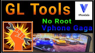 GL TOOLs install on VPHONE GAGA  GL TOOL without root  GLtool setting for Vphone gaga  android 11 [upl. by Sandry331]