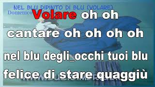 Nel blu dipinto di blu  karaoke cantafacile [upl. by Apple897]