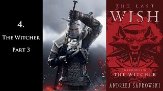 Witcher  The Last Wish Audiobook with text  The Witcher  Part 3 Part 4 of 49 [upl. by Tare]