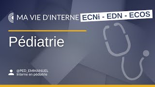 ECNi  Ma vie dinterne en pédiatrie [upl. by Craig]