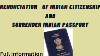 surrender Indian passportRenunciation of Indian Passport in UK [upl. by Prince676]