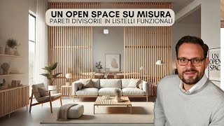 Casa moderna arredare un Open Space con idee e soluzioni da interior design [upl. by Aroc]