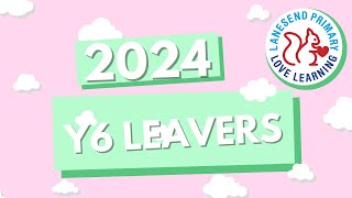 2024 Y6 Leavers Assembly [upl. by Brittnee]