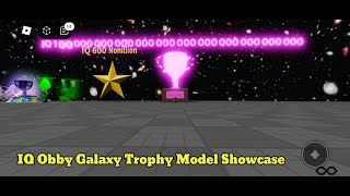 IQ OBBY Galaxy Model Showcase [upl. by Ledua]