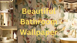 Transform Your Bathroom with Stunning Wallpapers A Guide to Bathroom Wallpaper Designs [upl. by Noellyn]