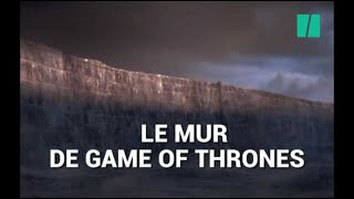 quotGame of Thronesquot Pourquoi le Mur pourrait jouer un rôle essentiel dans la suite de la série [upl. by Gonagle]