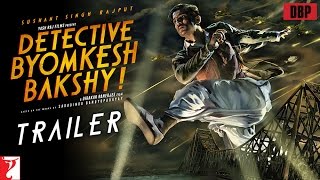 Detective Byomkesh Bakshy  Official Trailer  Sushant Singh Rajput [upl. by Kcid]