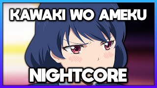 Kawaki wo Ameku  Domestic Girlfriend Opening Nightcore [upl. by Marika]