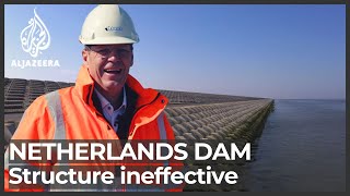 Netherlands Dam Sea change make structure ineffective [upl. by Braswell]