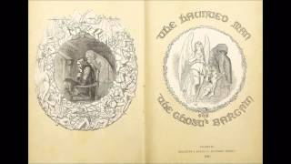 The Haunted Man and the Ghosts Bargain by Charles Dickens Free Audio Book in British English [upl. by Kain]