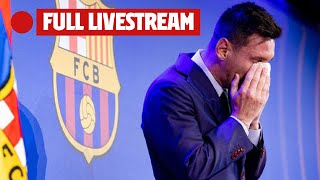 LEO MESSIS FAREWELL PRESS CONFERENCE from CAMP NOU FULL LIVESTREAM [upl. by Legra]