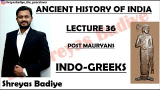 Indo Greek  Post Mauryas  Ancient History of India [upl. by Enihpesoj436]