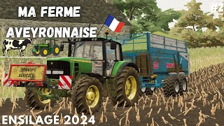 Ma Ferme Aveyronnaise une série timelapse 2 ENSILAGE 2024 [upl. by Ahsimak649]