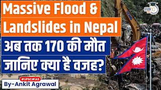 Reasons behind massive FLOOD in NEPAL 170 Died  Devastation in Kathmandu  UPSC [upl. by Enitsirk]