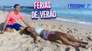 FÉRIAS DE VERÃO  WEB SÉRIE EPISÓDIO 2 TEMPORADA 4 [upl. by Lesab]