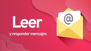 Cómo leer responder y reenviar un correo electrónico  CÓMO CREAR UN CORREO ELECTRÓNICO [upl. by Ecnirp]