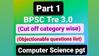 Objectionable questions ☝🏼 BPSC TRE 30PGT Computer Sciencepart1 [upl. by Doone]