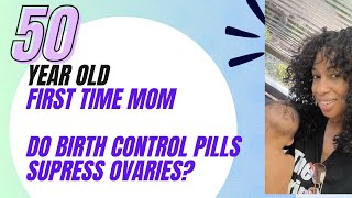 Does Birth Control Pill Supress Ovaries [upl. by Mary]