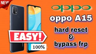 oppo A15 cph2185 hard reset screen lock and remove frp bypass one click easy unlock [upl. by Notsecnirp]