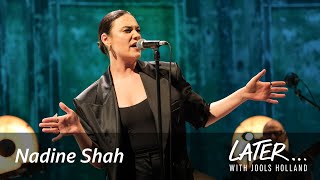 Nadine Shah  Greatest Dancer Later with Jools Holland [upl. by Riddle633]