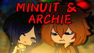 MINUIT amp ARCHIES BACKSTORY Gacha life 2 short story [upl. by Bashee]