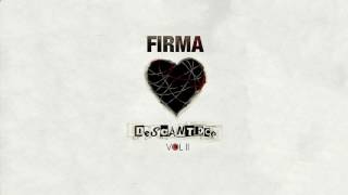 FiRMA  Descantece Vol 2 2017 [upl. by Prager128]