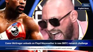 Conor McGregor unloads on Floyd Mayweather in new BKFC rematch challenge [upl. by Hankins]