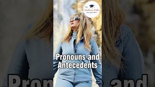 Grammar Simplified Articles with Pronouns amp Antecedents [upl. by Yentnuoc]