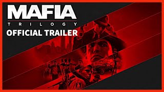 MAFIA TRILOGY Official Trailer  Mafia 1 2 amp 3 Definitive Edition [upl. by Llerraj]