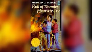 4 quotRoll of Thunder Hear My Cryquot by Mildred D Taylor [upl. by Enitsud644]