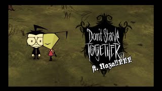 DONT STARVE TOGETHER  Nos morimos de hambre en no te mueras de hambre ft Naza [upl. by Ttirrej]