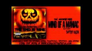 The Pumpkin King™  Mind Of A Maniac Feat Sutter Kain [upl. by Notsniw62]