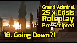 Stellaris Necroids 死 Necrophage Origin 死 Grand Admiral Gameplay Roleplay 死 Max 25 x Crisis Part 18 [upl. by Goss227]